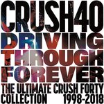 Crush 40 - Driving Through Forever - The Ultimate Crush 40 Collection.jpg